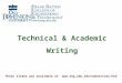 Technical & Academic Writing These slides are available at 