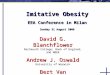 Imitative Obesity EEA Conference in Milan Sunday 31 August 2008 David G. Blanchflower Dartmouth College; Bank of England; and NBER Andrew J. Oswald University