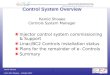 Hamid Shoaee LCLS FAC Review – October 2007 1 Control System Overview Hamid Shoaee Controls System Manager Injector control system commissioning & Support