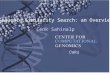 1 Sequence Similarity Search: an Overview S. Cenk Sahinalp CWRU