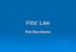 Fitts’ Law Rob Diaz-Marino. Overview  The Basics Who invented it? Who invented it? What does it model? What does it model? How is it used in HCI? How