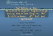 University of California, Irvine JASIG, December 2003 Building a Job Reclassification Application using Workflow Engine, MVC Architecture, uPortal and