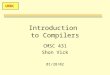 UMBC Introduction to Compilers CMSC 431 Shon Vick 01/28/02