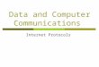 Data and Computer Communications Internet Protocols