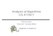 Analysis of Algorithms CS 477/677 Recurrences Instructor: George Bebis (Appendix A, Chapter 4)