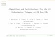 IEEE 2003 Real Time Conference D. Calvet Algorithms and Architecture for the L1 Calorimeter Trigger at D0 Run IIb J. Bystricky, D. Calvet, P. Le Dû, E