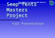 Seep Tents Masters Project Fall Presentation Bren School of Environmental Science & Management