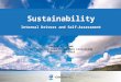 Sustainability Internal Drivers and Self-Assessment Dennis J. Stamm VP, Director Lean Enterprise Consulting February 22, 2010