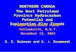 G. E. Reinson and K. J. Drummond NORTHERN CANADA The Next Petroleum Province Hydrocarbon Potential and Exploration Play Trends 2003 Geoscience Forum Yellowknife,