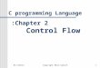 ספטמבר 04Copyright Meir Kalech1 C programming Language Chapter 2: Control Flow