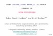 USING INSTRUCTIONAL MATERIAL TO ENGAGE LEARNERS IN OPEN DISCUSSIONS Emine Meral Inelmen* and Erol Inelmen** *Dep. of Medical and Surgical Science, Div
