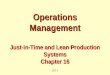 S12-1 Operations Management Just-in-Time and Lean Production Systems Chapter 16