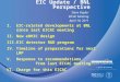 EIC Update / BNL Perspective Steve Vigdor EICAC Meeting April 10, 2011 I.EIC-related developments at BNL since last EICAC meeting II.New eRHIC design III.EIC