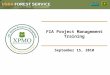 FIA Project Management Training September 15, 2010