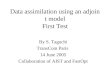 Data assimilation using an adjoint model First Test By S. Taguchi TransCom Paris 14 June 2005 Collaboration of AIST and FastOpt