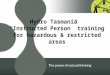 Hydro Tasmania “Instructed Person” training for hazardous & restricted areas