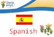 Language of the month Spanish. Facts about Spain