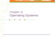 Chapter 11 Operating Systems. Outline Functional overview of an operating system Process management Resource allocation CPU allocation Memory allocation