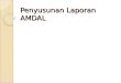 Penyusunan Laporan AMDAL. Isi Laporan AMDAL (persyaratan minimum) 1. Executive Summary 2. Introduction 3. Description of the Project 4. Description of