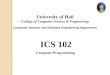 ICS 102 Computer Programming University of Hail College of Computer Science & Engineering Computer Science and Software Engineering Department
