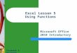1 Excel Lesson 5 Using Functions Microsoft Office 2010 Introductory Pasewark & Pasewark