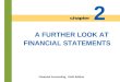 2-1 A FURTHER LOOK AT FINANCIAL STATEMENTS Financial Accounting, Sixth Edition 2