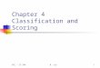 UIC - CS 594B. Liu1 Chapter 4 Classification and Scoring