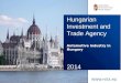 Hungarian Investment and Trade Agency Automotive Industry in Hungary 2014
