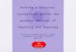 Packing a Suitcase: Connections within the primary theories of teaching and learning By Jessica Sanchez-Carillo, Lynsey Krekemeier and Rebecca Bonnett