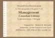 PowerPoint Presentation to Accompany Chapter 7 of Management Canadian Edition Schermerhorn  Wright Prepared by:Michael K. McCuddy Adapted by: Lynda Anstett