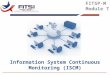 Information System Continuous Monitoring (ISCM) FITSP-M Module 7