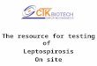 The resource for testing of Leptospirosis On site