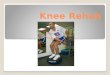 Knee Rehab. When injuries occur, the focus of the athlete shifts from injury prevention to injury treatment and rehabilitation Treatment and rehabilitation