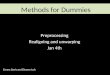 Methods for Dummies Preprocessing Realigning and unwarping Jan 4th Emma Davis and Eleanor Loh