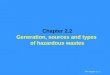TRP Chapter 2.2 1 Chapter 2.2 Generation, sources and types of hazardous wastes