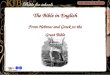 The Bible in English From Hebrew and Greek to the Great Bible Route B History Age 7-11 The Bible in English
