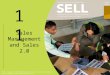 11 Sales Management and Sales 2.0. 11 Learning Objectives Discuss the key considerations in developing and implementing effective sales strategies. Understand