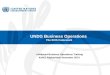UNDG Business Operations The BOS framework Advanced Business Operations Training Kabul, Afghanistan November 2014