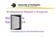 Professional Master's Program Orientation Spring 2015 cs.washington.edu/students/pmp