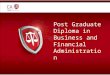 Post Graduate Diploma in Business and Financial Administration