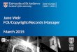 June Weir FOI/Copyright/Records Manager March 2015