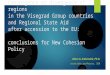 Convergence or divergence of regions in the Visegrad Group countries and Regional State Aid after accession to the EU: conclusions for New Cohesion Policy