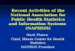 Mark Flotow Chief, Illinois Center for Health Statistics NAPHSIS President