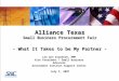Federal Business Alliance Texas Small Business Procurement Fair - What It Takes to be My Partner - Lee Ann Standish, PMP Vice President / Small Business