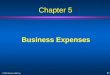 5 - 1 ©2005 Prentice Hall, Inc. Business Expenses Chapter 5