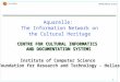 1 ICS-FORTH NIT’98, Athens, Greece Aquarelle: The Information Network on the Cultural Heritage CENTRE FOR CULTURAL INFORMATICS AND DOCUMENTATION SYSTEMS
