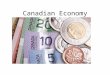 Canadian Economy. What is the basic type of economic system found in Canada? MARKET
