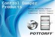 Control Damper Products Manual Balancing Dampers Commercial Control Dampers Industrial Control Dampers