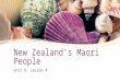 New Zealand’s Maori People Unit 8, Lesson 4. DO NOW On your Guided Notes and in 3-4 COMPLETE SENTENCES, describe the culture of Australia’s Aboriginal