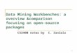1 Data Mining Workbenches: a overview &comparison focusing on open-source packages CS240B notes by C. Zaniolo